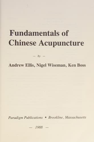 Cover image for Fundamentals of Chinese acupuncture