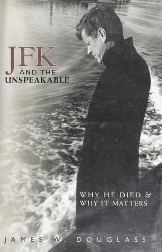 JFK and the unspeakable