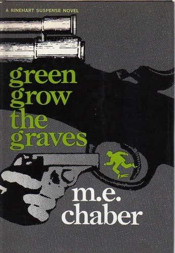 Cover image for Green grow the graves