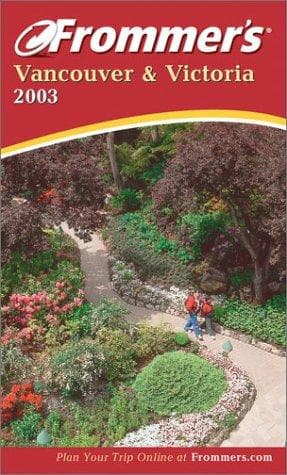 Cover image for Frommer's Vancouver & Victoria 2003
