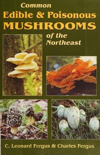Cover image for Common Edible and Poisonous Mushrooms of the Northeast