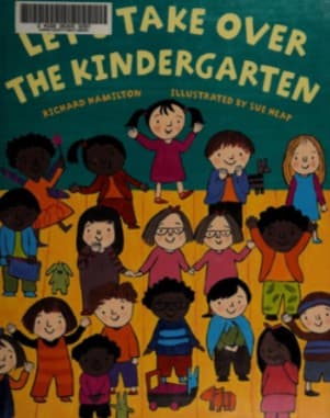 Cover image for Let's Take Over the Kindergarten