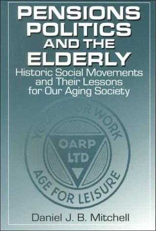 Cover image for Pensions, Politics, and the Elderly