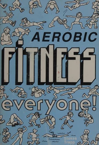 Cover image for Aerobic fitness everyone!