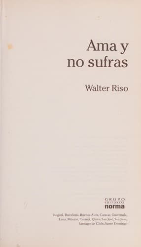 Cover image for Ama Y No Sufras