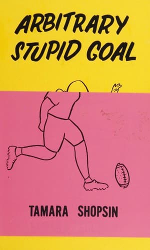 Cover image for Arbitrary Stupid Goal