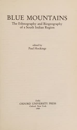 Blue mountains, the ethnography and biogeography of a south Indian region