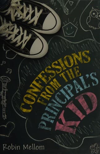 Cover image for Confessions from the principal's kid