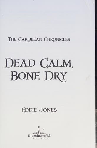 Cover image for Dead Calm, Bone Dry
