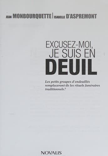 Cover image for Excusez-Moi, Je Suis en Deuil
