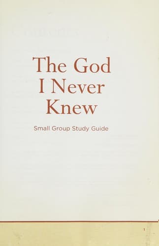 Cover image for The God I Never Knew Study Guide