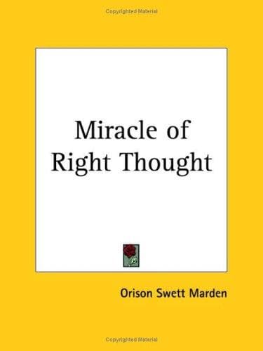 Cover image for Miracle of Right Thought
