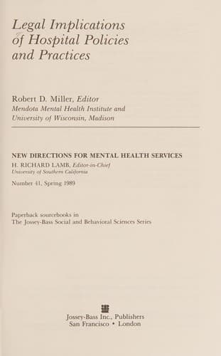 Legal Implications of Hospital Policies and Practices (New Directions for Youth Development)