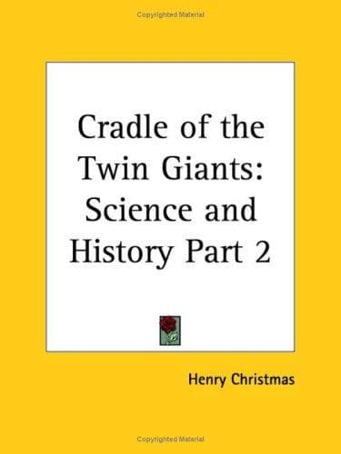 Cradle of the Twin Giants