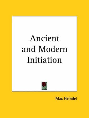 Cover image for Ancient and Modern Initiation