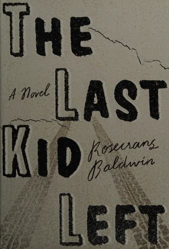 Cover image for The last kid left