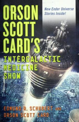 Cover image for Orson Scott Card's intergalactic medicine show