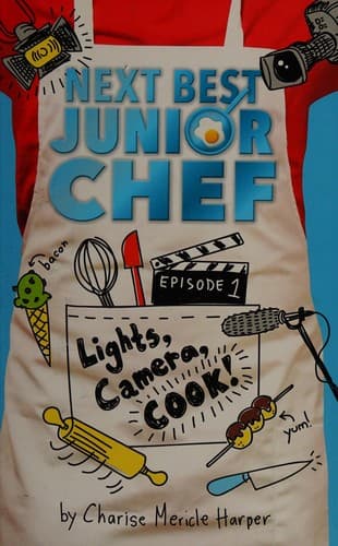 Cover image for Lights, camera, cook!