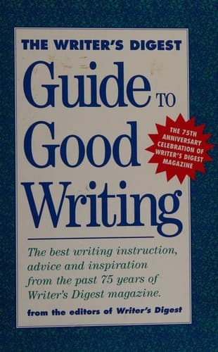 Cover image for The Writer's digest guide to good writing
