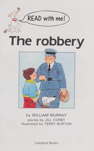 Cover image for The robbery.