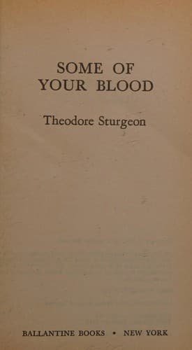 Cover image for SOME OF YOUR BLOOD