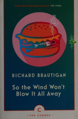 So the Wind Won't Blow It All Away