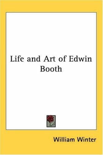 Cover image for Life And Art of Edwin Booth