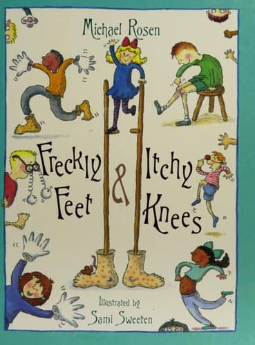 Cover image for Freckly feet - and - itchy knees