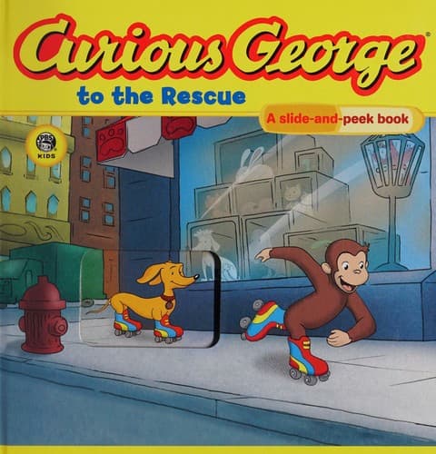 Cover image for Curious George to the rescue.