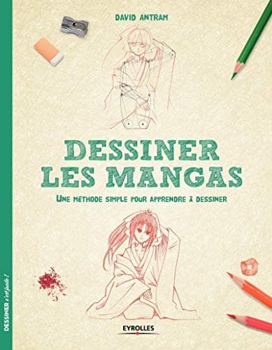 Cover image for Dessiner les mangas