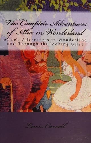Cover image for The Complete Adventures of Alice