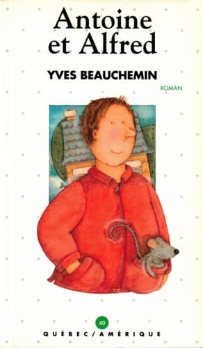 Cover image for Antoine et Alfred