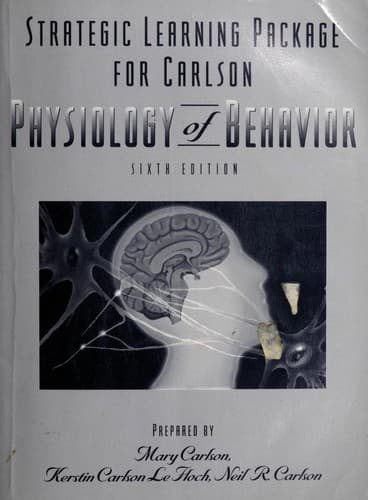 Cover image for Strategic learning package for Carlson['s] Physiology of behavior
