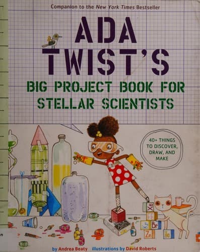 Cover image for Ada Twist's Big Project Book for Stellar Scientists