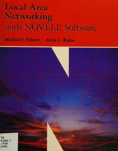 Cover image for Local area networking with Novell software