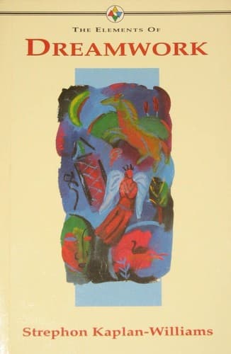 Cover image for The elements of dreamwork