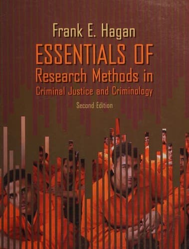 Cover image for Essentials of Research Methods for Criminal Justice