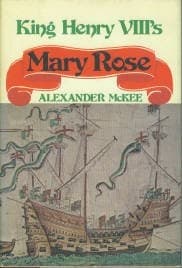 Cover image for King Henry VIII's Mary Rose.