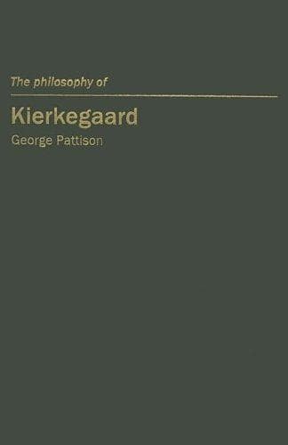 Cover image for The Philosophy of Kierkegaard (Continental European Philosophy)