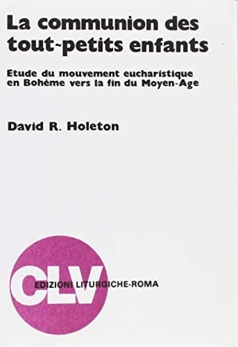 La communion des tout-petits enfants