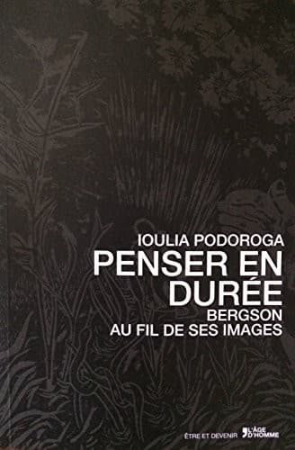 Penser en durée