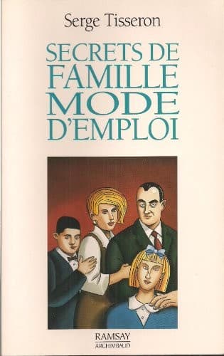 Cover image for Secrets de famille, mode d'emploi