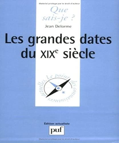Cover image for Les grandes dates du XIXe siècle