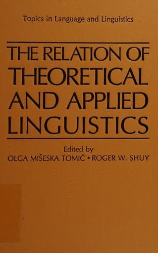 Cover image for The Relation of theoretical and applied linguistics