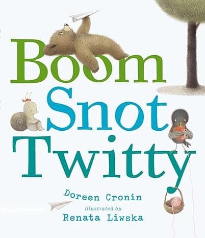 Cover image for Boom, Snot, Twitty