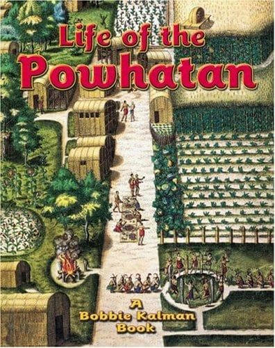 Cover image for Life Of The Powhatan (Native Nations of North America)