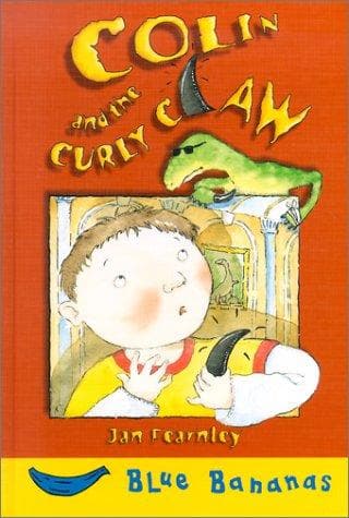Cover image for Colin and the Curly Claw (Bananas)