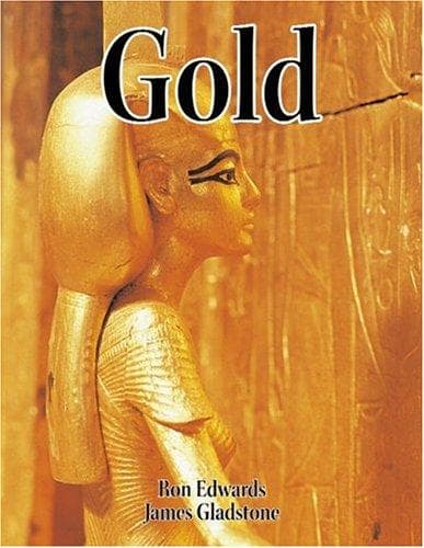 Cover image for Gold (Rocks, Minerals, and Resources, 4)