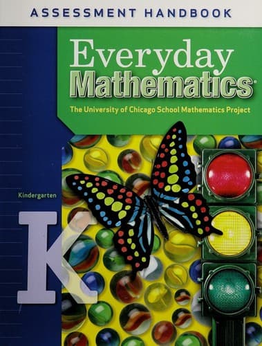 Cover image for Everyday Mathematics, Assessment Handbook, Kindergarten