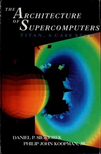 Cover image for The architecture of supercomputers